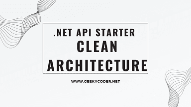 .NET Starter Clean Architecture